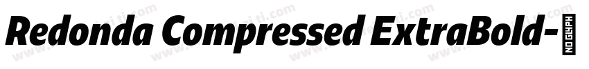 Redonda Compressed ExtraBold字体转换